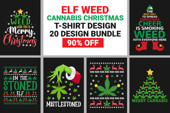 Download Elf Weed Cannabis Christmas Shirt Bundle - Elf Collection